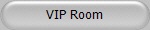 VIP Room