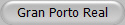 Gran Porto Real